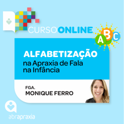 Detalhes do eventos Curso Online Alfabetização na Apraxia de Fala na Infância