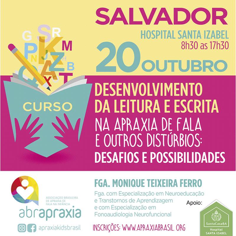 Desenvolvimento da Leitura e Escrita - Desafios e Possibilidades - SALVADOR - 20 de Outubro