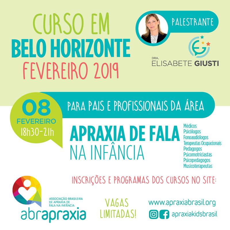 Curso Apraxia de fala na Infância - Introdutório- Dra Elisabete Giusti - Belo Horizonte - 08 de Fevereiro