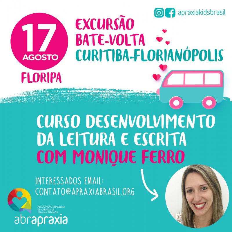 Excursão Curitiba-Florianopolis - Curso Des. Leitura e Escrita