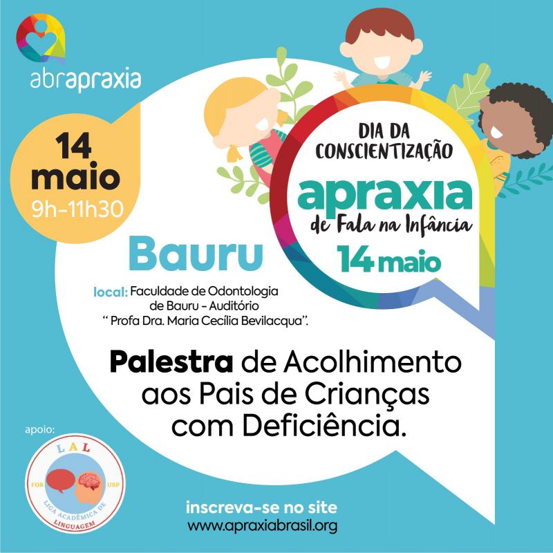 Palestra de Acolhimento aos Pais de Crianças com Deficiência - BAURU