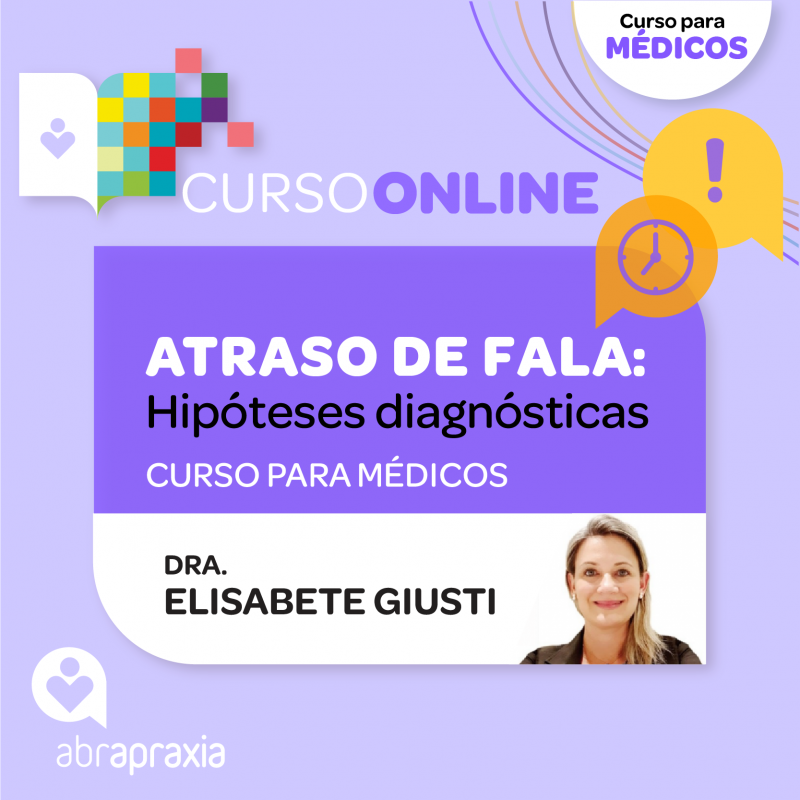 Curso Online Atraso de Fala: Hipóteses Diagnósticas