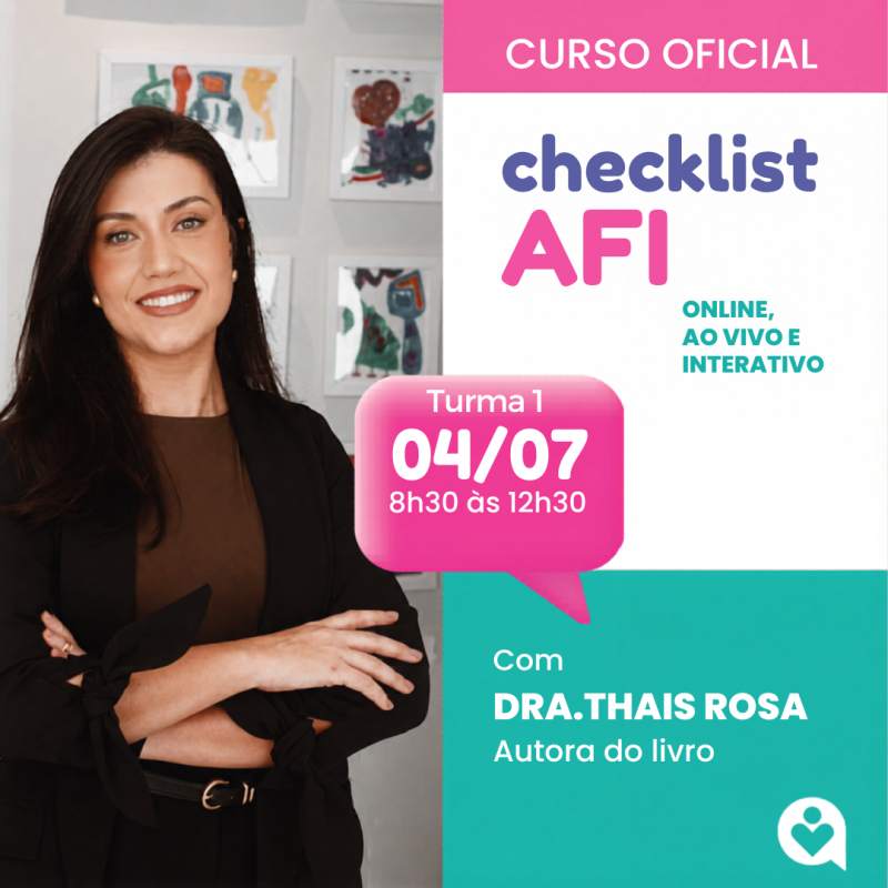 Curso Checklist AFI - Checklist para identificação precoce dos sinais de Apraxia de Fala na Infância - Turma 1